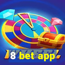 8 bet app